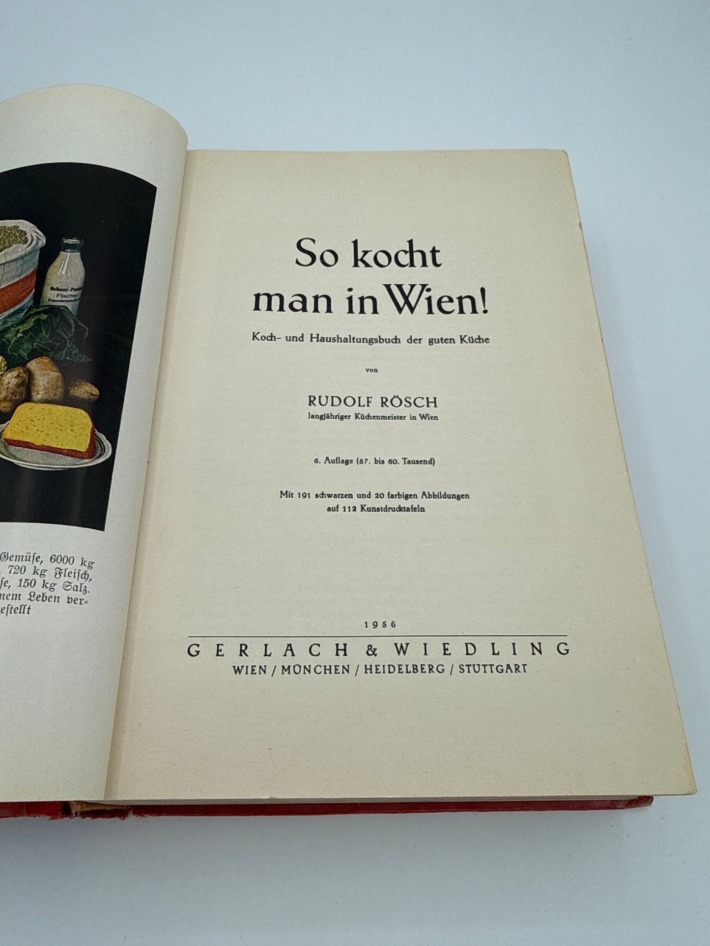 Rudolf Rösch – So kocht man in Wien! Koch- und Haushaltungsbuch, 6. Auflage 1956