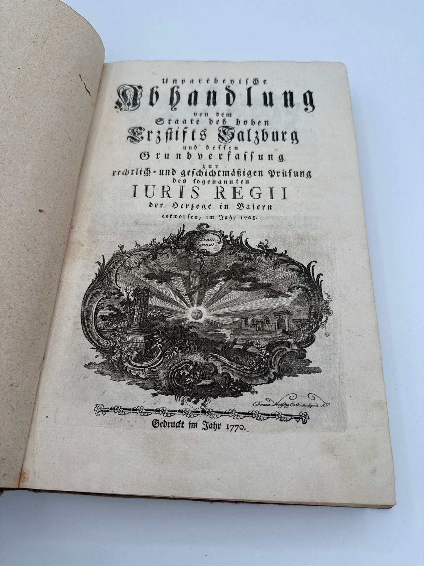 Unparteiische Abhandlung vom Staate des hohen Erzstiftes Salzburg, gedruckt 1770